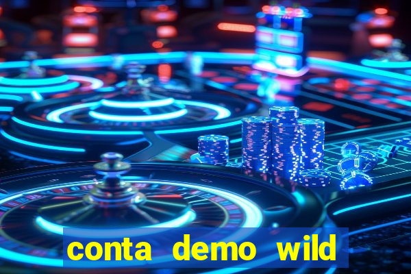 conta demo wild bounty showdown